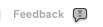 Feedback